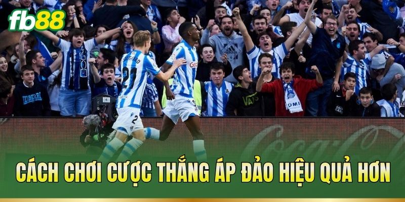 Cược Thắng Áp Đảo – Cách Nhận Diện Và Đọc Mốc Kèo Fb88 2 Cách chơi cược thắng áp đảo hiệu quả hơn